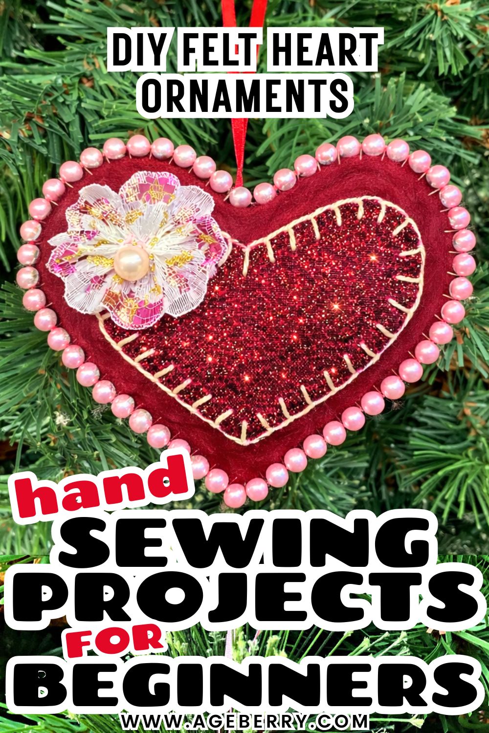 Learn how to make DIY felt heart ornaments with a beginner-friendly hand sewing project. The image shows a handmade felt heart ornament decorated with pink beads around the edge, a glittery red heart applique, visible hand stitching, and a small fabric flower accent, hanging on a Christmas tree. This hand sewing project for beginners is ideal for learning basic stitches and creating felt ornaments for holiday decor, handmade gifts, or keepsakes.