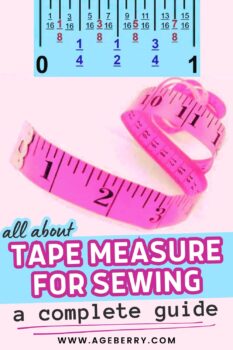All About Tape Measure for Sewing: Ultimate Guide