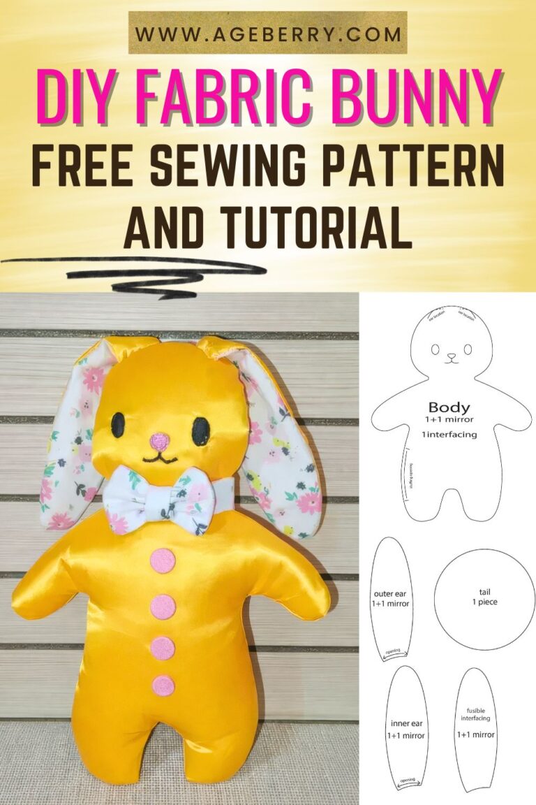 Pinterest image featuring a DIY fabric bunny free sewing pattern and tutorial. A shiny yellow stuffed bunny with floral ears, embroidered face, bow tie, and pink buttons stands next to a printable bunny pattern layout showing body, ears, and tail pieces. Text reads “DIY Fabric Bunny Free Sewing Pattern and Tutorial” with Ageberry website branding.