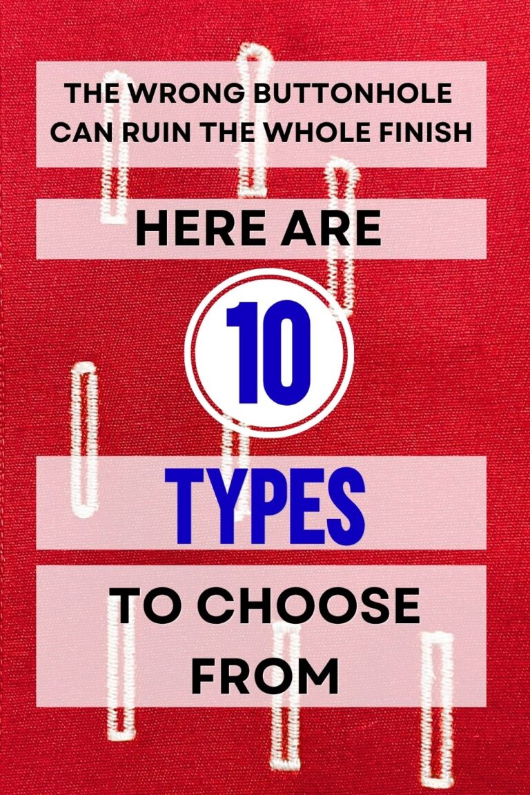 Pinterest pin with white machine buttonholes stitched on bright red fabric. Large text overlay reads, “The wrong buttonhole can ruin the whole finish. Here are 10 types to choose from,” with the number 10 highlighted in a white circle.