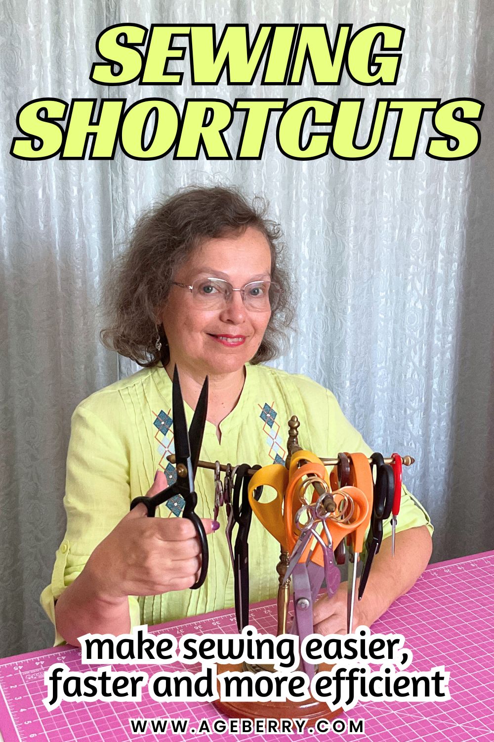 Woman sitting at a sewing table holding a large pair of scissors next to a stand full of sewing scissors. Text on the image says “Sewing shortcuts” and “make sewing easier, faster and more efficient.”