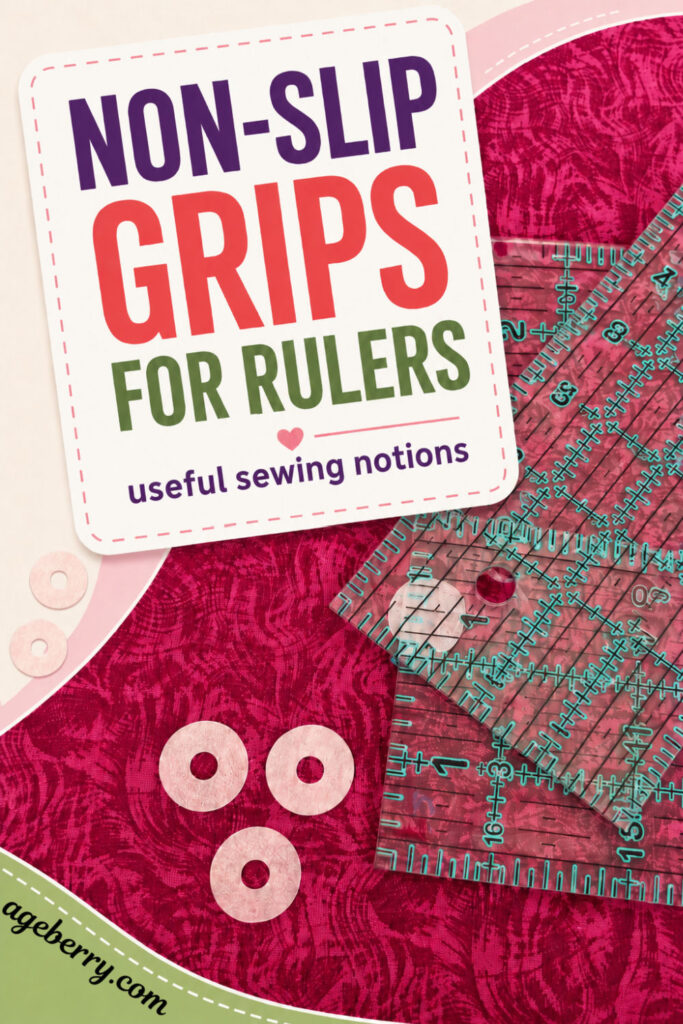 Non-Slip Grips For Quilting Rulers: A Small Notion With A Useful Job