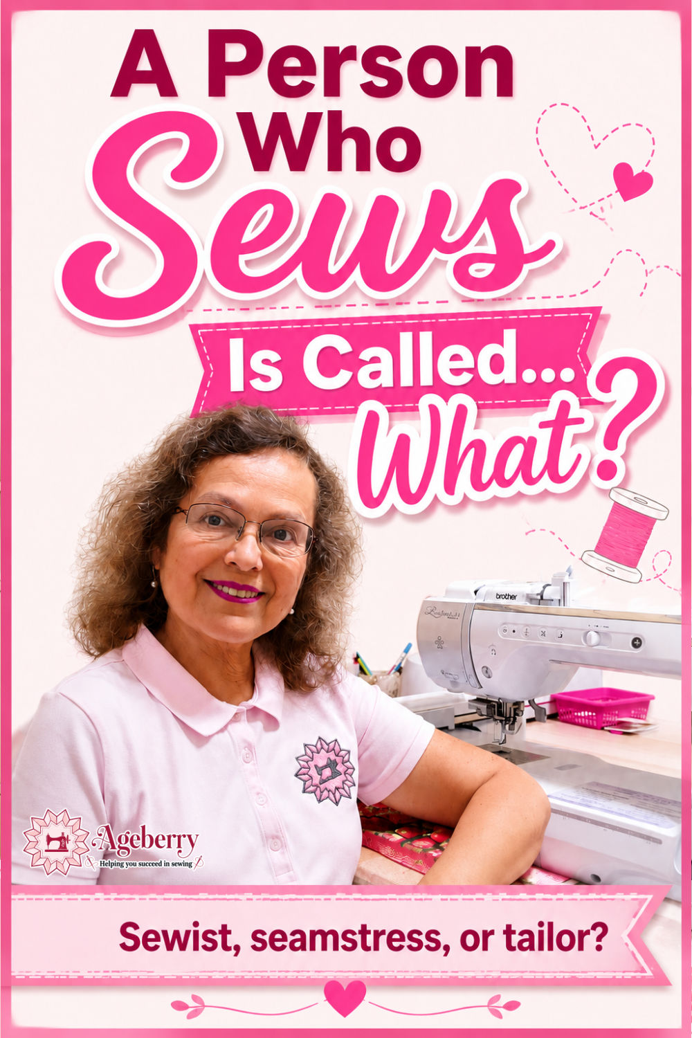a woman sitting in front of a sewing machine the text :a person who sews is called what? sewist seamstress or tailor" superimposed on the image the ageberry.com logo visible in the left lower corner