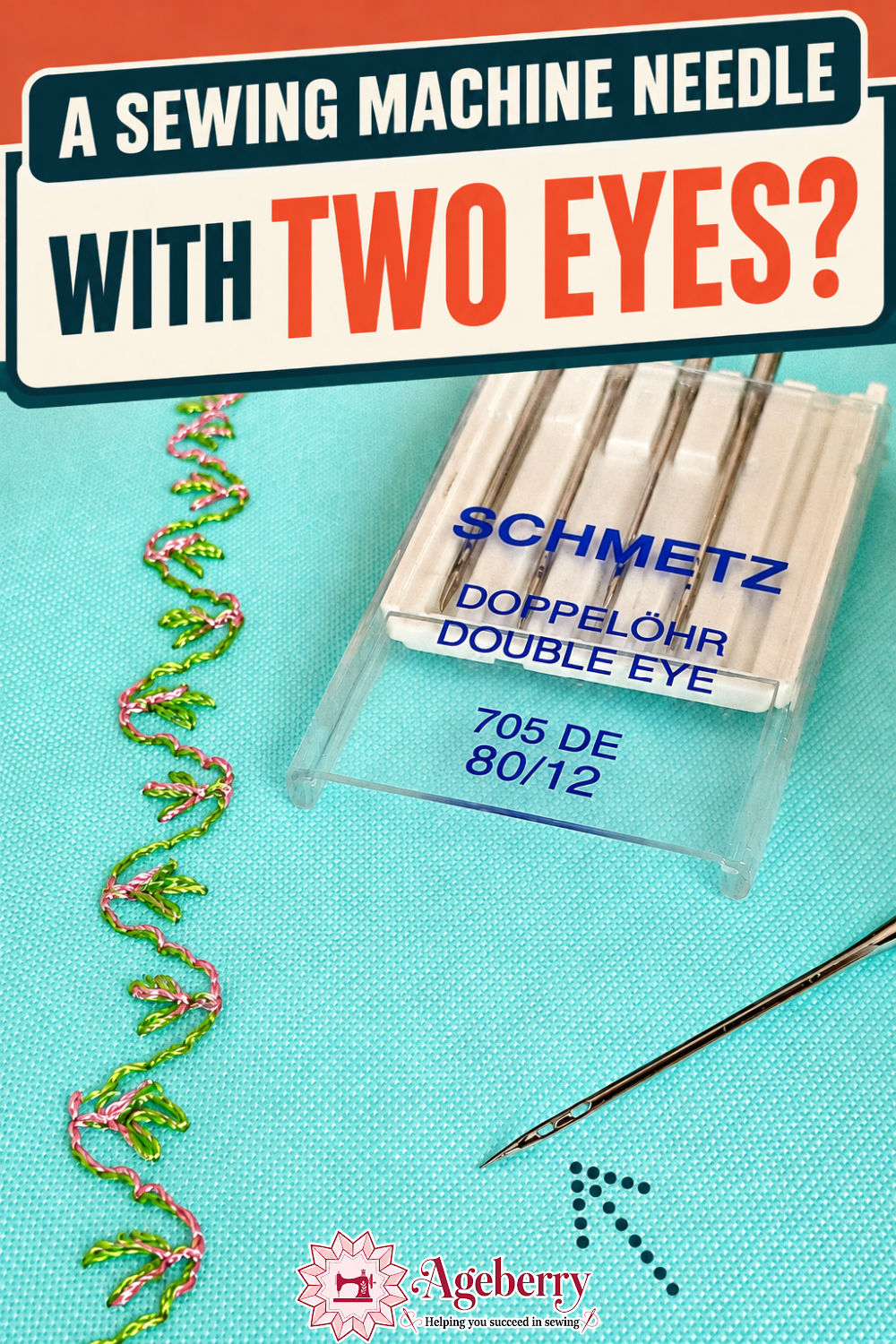 Double eye sewing machine needle beside its SCHMETZ package and a pink-and-green decorative stitch sample on bright turquoise fabric.