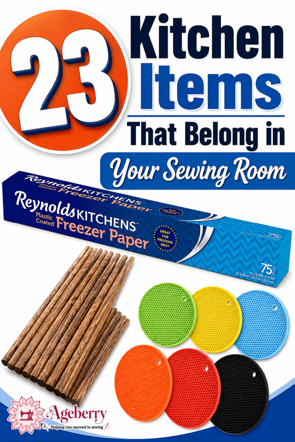 Reynolds freezer paper box with wooden chopsticks and colorful silicone trivets below the text “23 Kitchen Items That Belong in Your Sewing Room.”