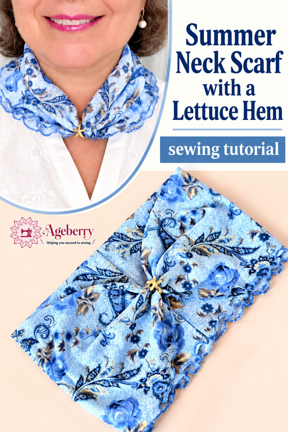 Woman wearing a light blue floral neck scarf with ruffled lettuce edges and a small gold starfish clasp, with the finished scarf displayed below.