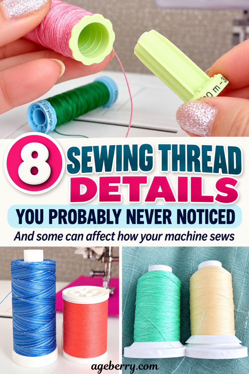 A collage of sewing thread spools, including a pink spool with its removable center piece exposed, blue and coral spools, and two large thread cones on teal fabric. The photos highlight differences in spool construction, thread winding, and spool shape.